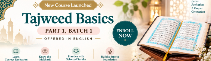 Tajweed Basics - Part 1, Batch 1
